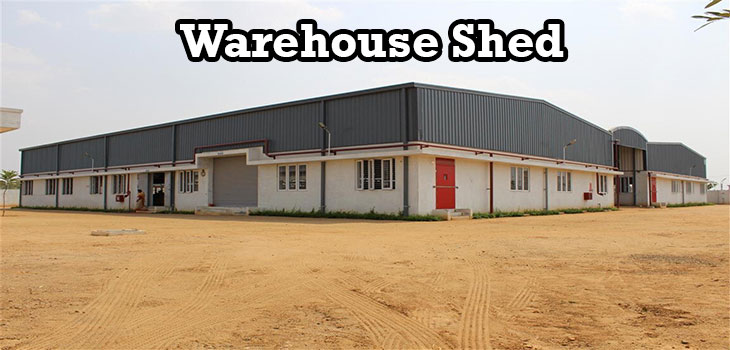Warehouse Sheds in Chennai